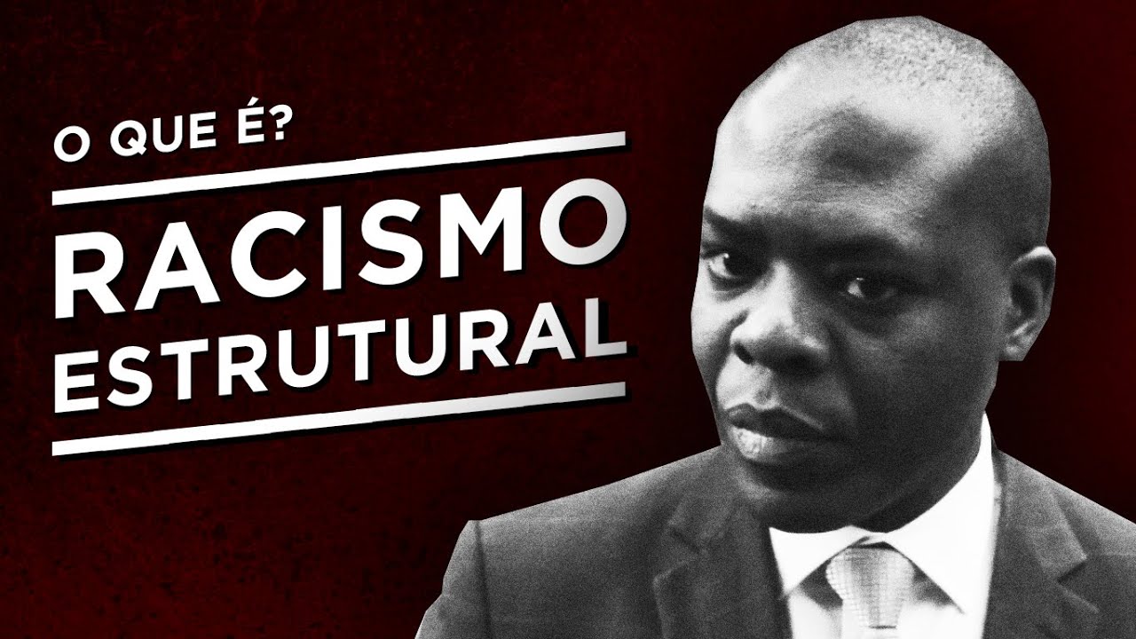racismo estrutural